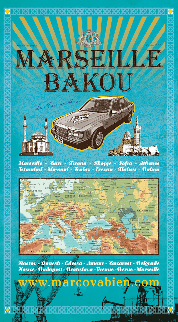 Marseille-Bakou #1 La Merco de Marco !